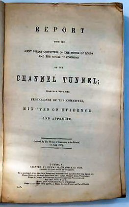 REPORT FROM THE JOINT SELECT COMMITTEE OF THE HOUSE OF LORDS AND THE HOUSE OF COMMONS ON THE CHANNEL TUNNEL;. - Image 2