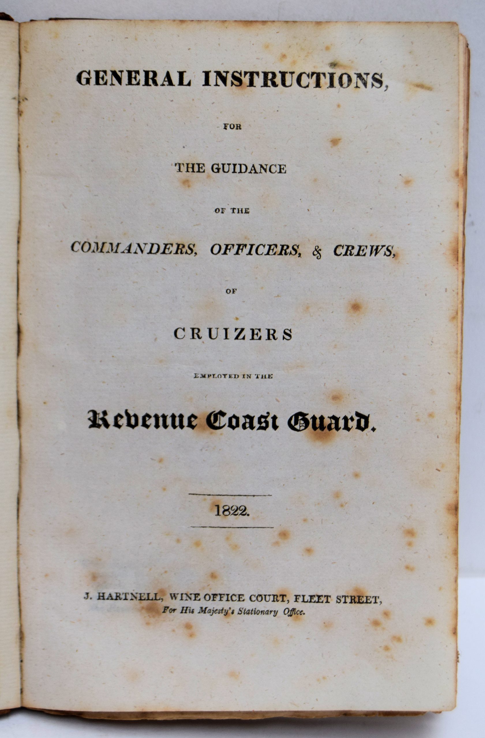 GENERAL INSTRUCTIONS, FOR THE GUIDANCE OF THE COMMANDERS, OFFICERS, AND CREWS, OF CRUIZERS EMPLOYED IN THE REVENUE COAST GUARD. 1822.. - Image 2