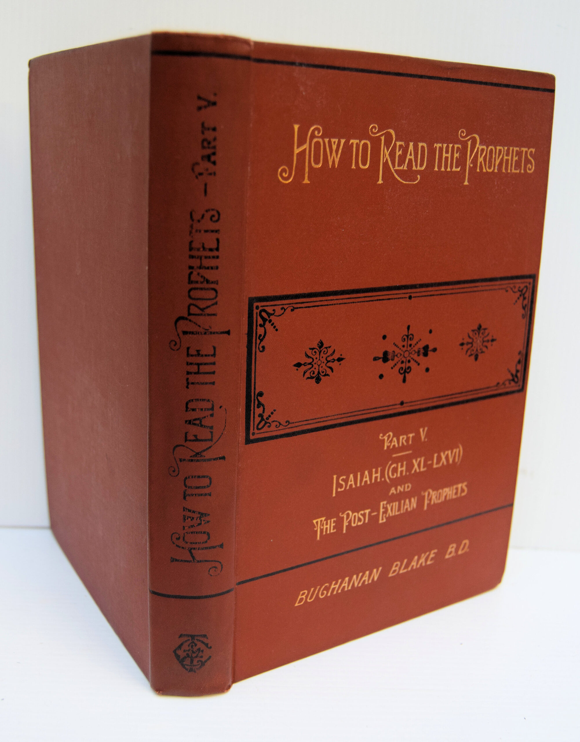 HOW TO READ THE PROPHETS. PART V.