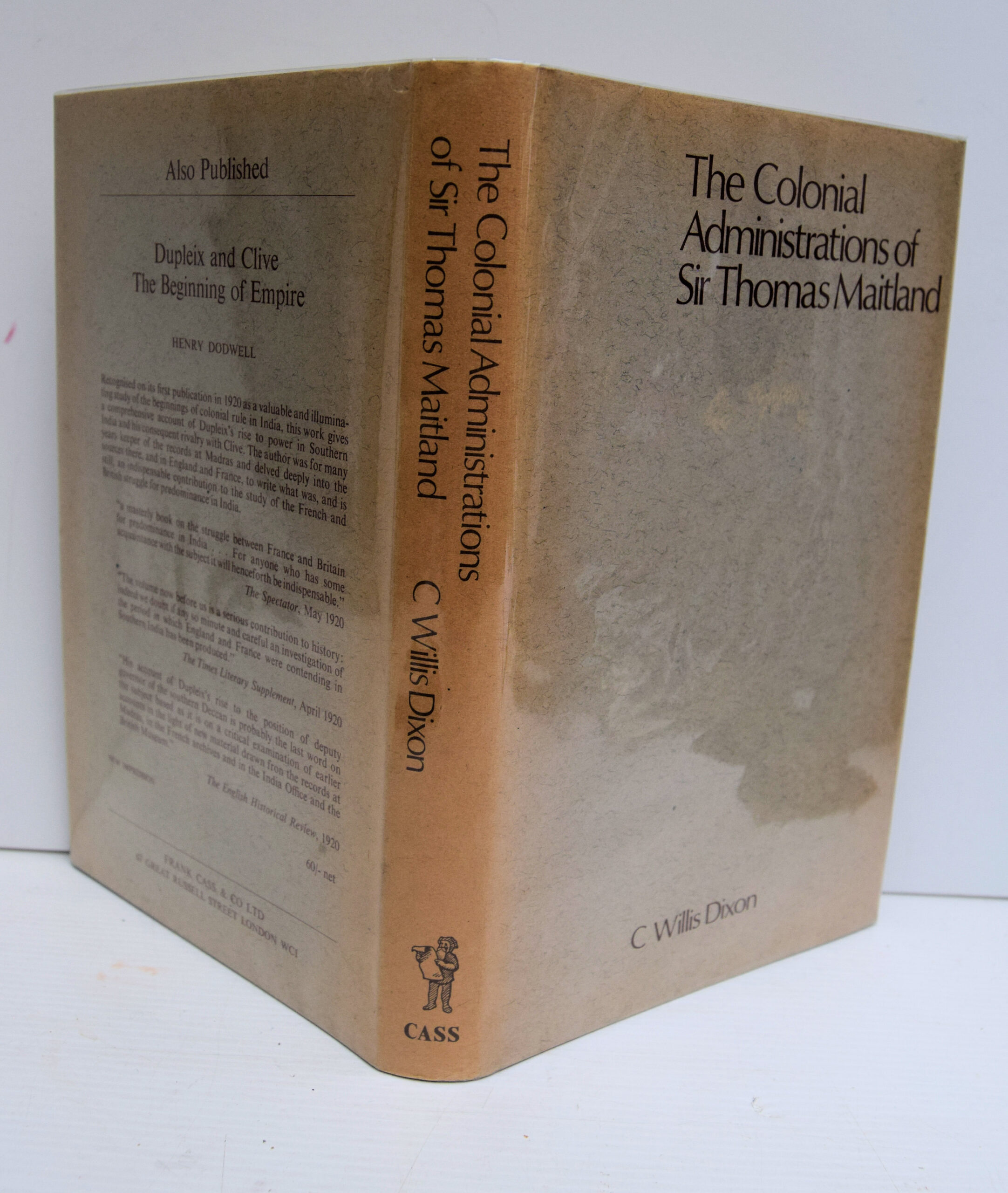 THE COLONIAL ADMINISTRATIONS OF SIR THOMAS MAITLAND.
